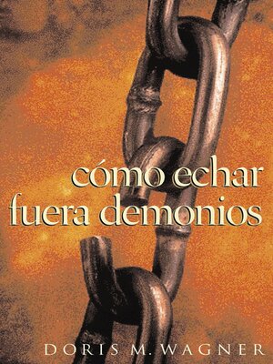 cover image of Cómo echar fuera demonios